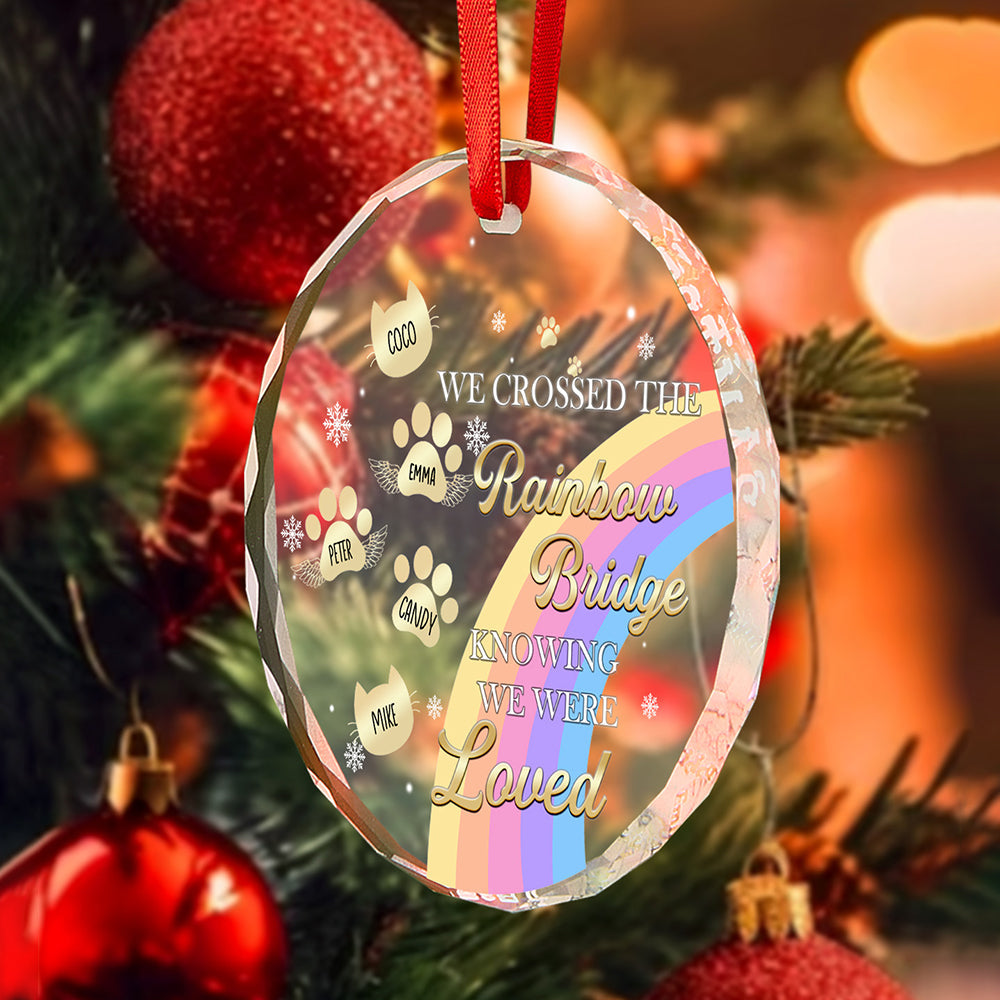 Custom Memorial Ornament I Crossed The Rainbow Bridge Knowing I Was Loved Christmas Ornament Gift for Pet Lovers