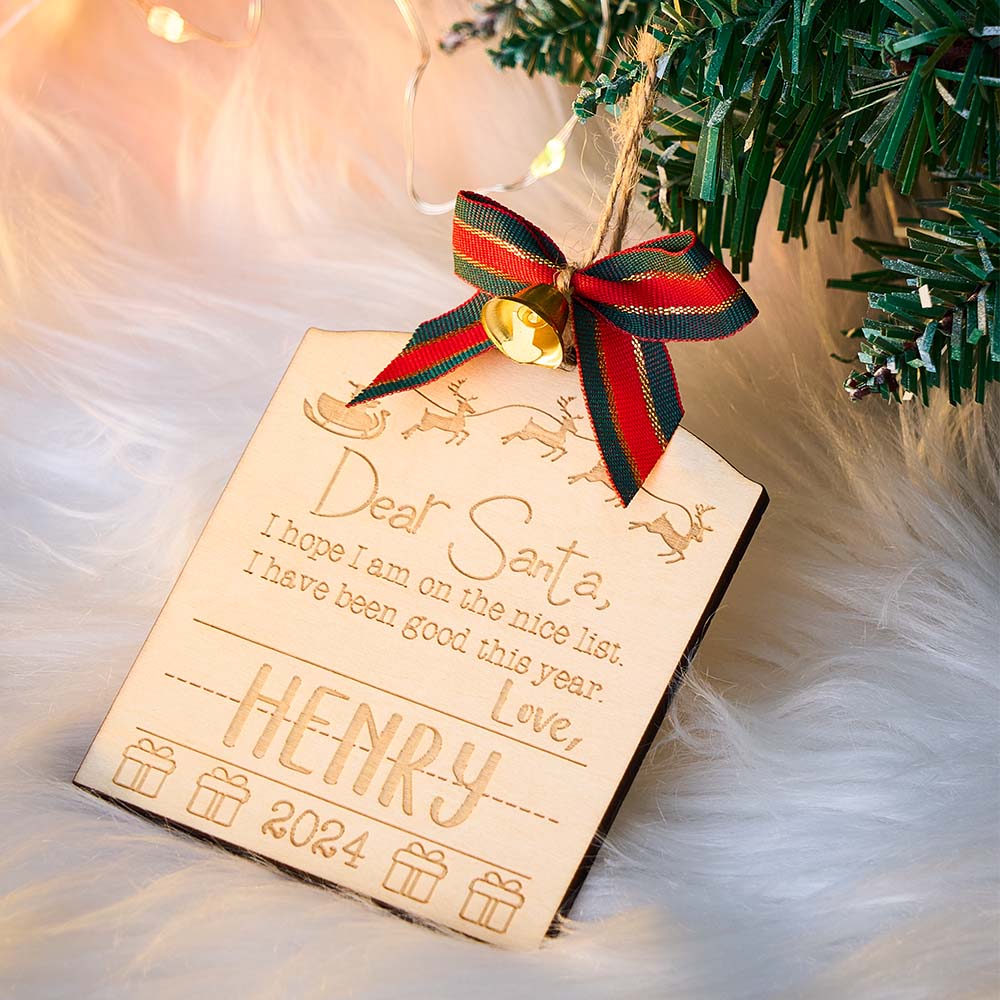 Personalized Dear Santa Christmas Ornament with Name Wood Ornament Christmas Gift for Kids