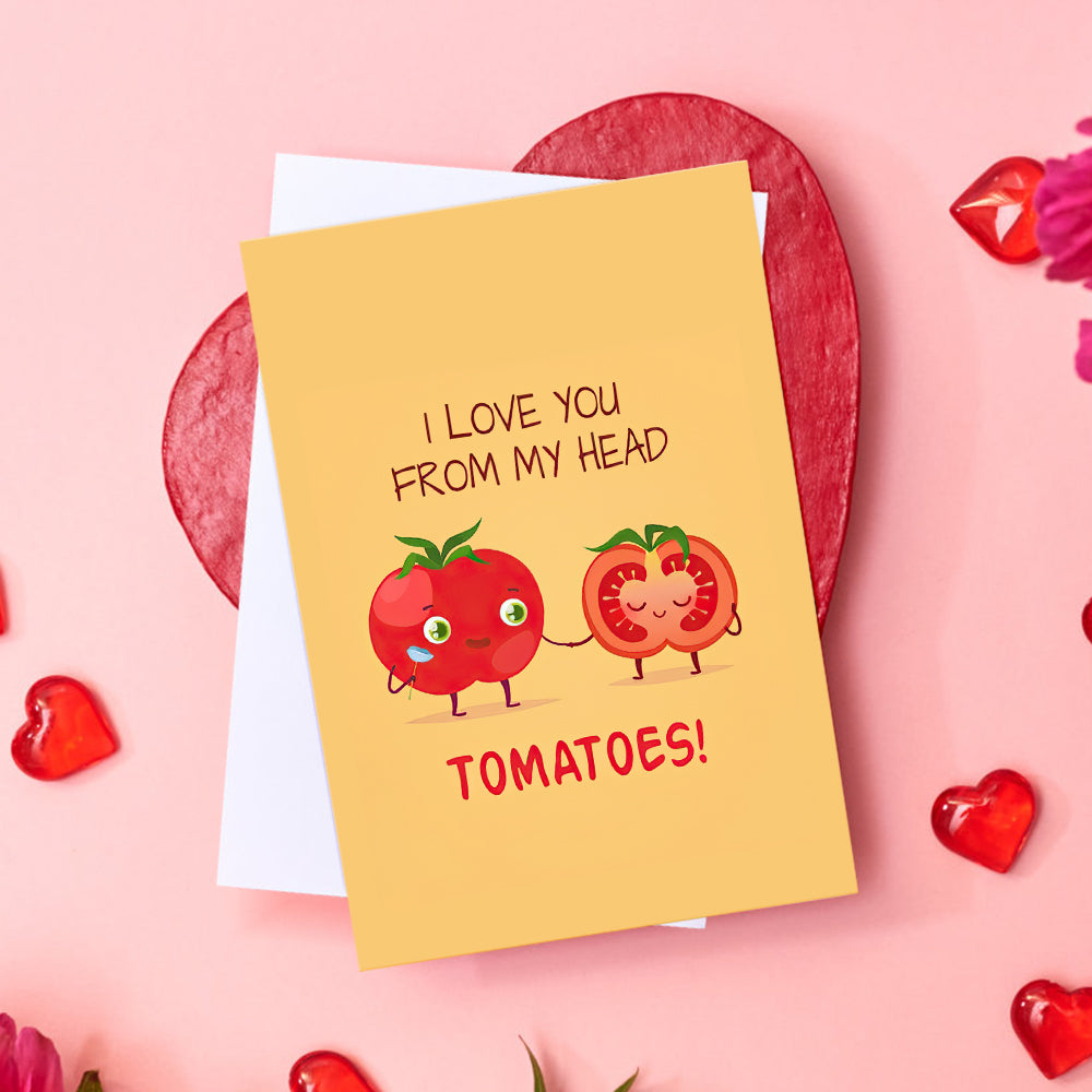 Funny Tomatoes Greeting Card Gift for Her or Him